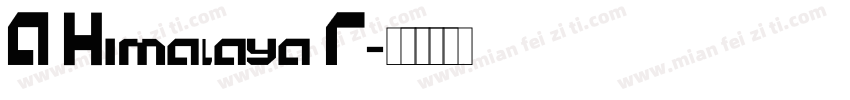 A Himalaya R字体转换